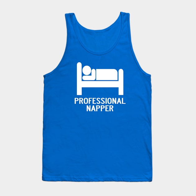 PROFESSIONAL NAPPER Tank Top by redhornet